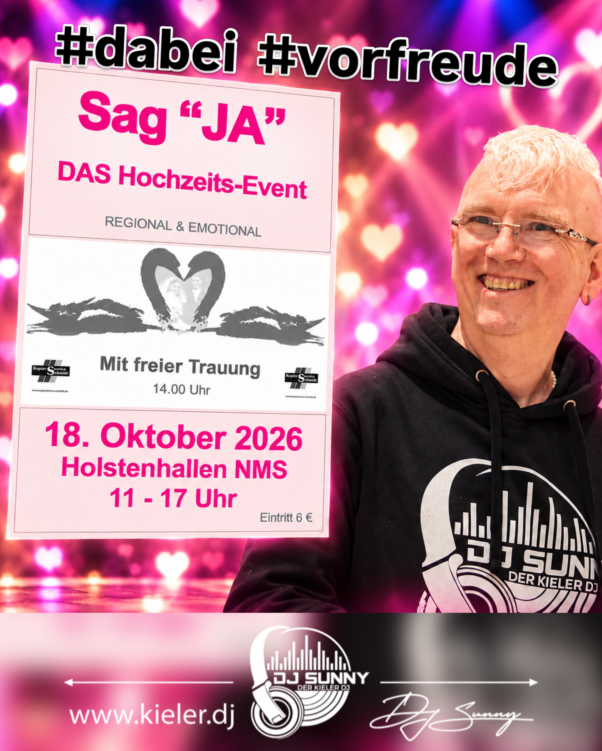 Hochzeitsmesse „Sag JA“ 18.10.26 in Neumünster 
Und ich bin wieder einmal dabei. Zeit zum:
- kennenlernen 
- quatschen
- nachfragen
- ausfragen
- mehr erfahren
- und eventuell auch zum Ja-Sagen… das ist unser DJ
Ich freue mich auf euch. Es gibt soviel auf dieser Messe zu sehen und zu entdecken, zu erleben und zu bestaunen!
Also: kommt vorbei und lasst euch inspirieren!! Und sagt JA !!! — in den Holstenhallen in Neumünster. 
Wir.sunny-times.de
.
Liebe Grüße und Sunny Times – Euer DJ Sunny
.
.
P.S.: ihr plant eure Feier? Lasst uns doch mal unverbindlich drüber sprechen!
.
.
.
.
.
.
.
.
.
#djsunny #hochzeit #kiel #kielerleben #hochzeitsdj